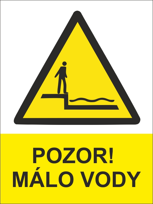 Pozor! Málo vody Pozor! Málo vody