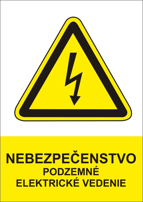 Nebezpečenstvo podzemné elektrické vedenie Nebezpečenstvo podzemné elektrické vedenie