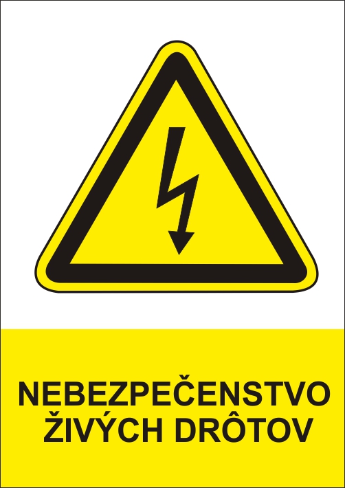 Nebezpečenstvo živých drôtov Nebezpečenstvo živých drôtov