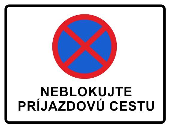 Neblokujte príjazdovú cestu Neblokujte príjazdovú cestu