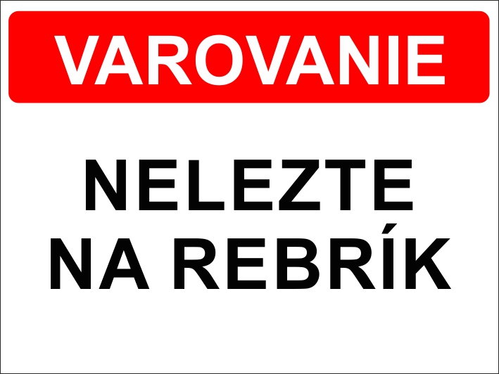 Nelezte na rebrík Nelezte na rebrík