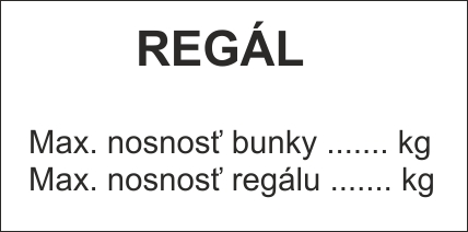 Max. nosnost bunky a max. nosnost regálu Max. nosnost bunky a max. nosnost regálu