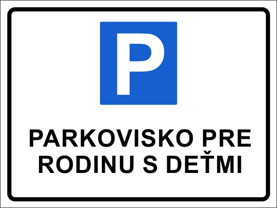Parkovisko pre rodinu s deťmi Parkovisko pre rodinu s deťmi