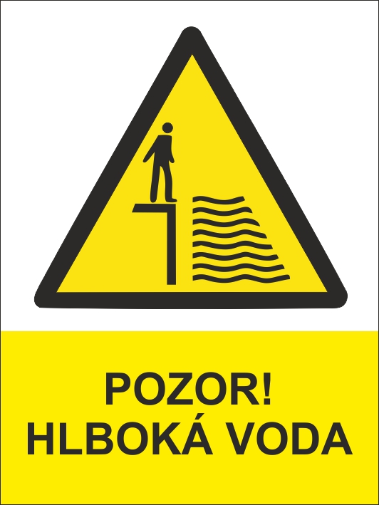 Pozor! Hlboká voda Pozor! Hlboká voda