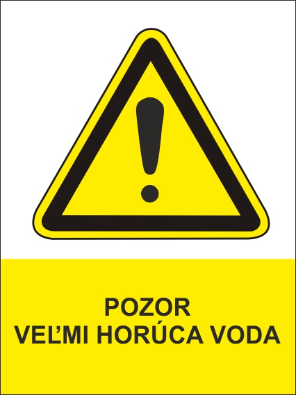 Pozor, veľmi horúca voda Pozor, veľmi horúca voda