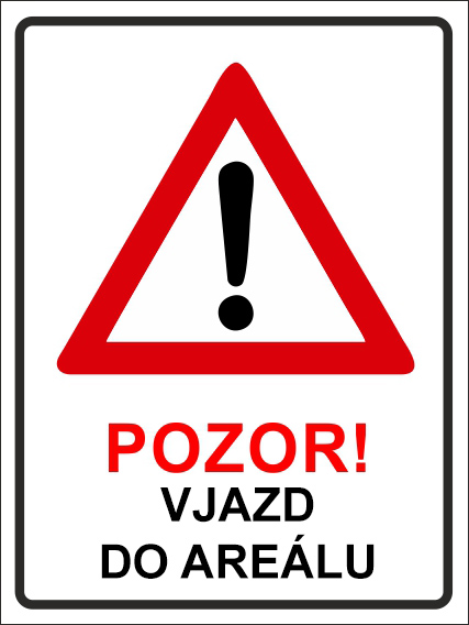 Pozor, vjazd do areálu Pozor, vjazd do areálu