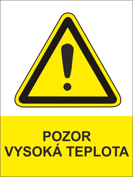 Pozor, vysoká teplota Pozor, vysoká teplota