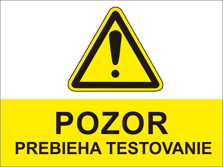 Prebieha testovanie Prebieha testovanie