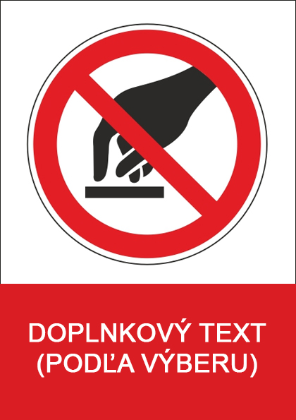Zákaz dotýkať sa Zákaz dotýkať sa