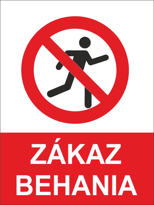 Zákaz behania Zákaz behania