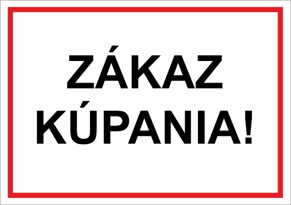 Zákaz kúpania! Zákaz kúpania!