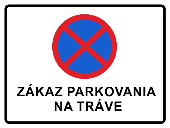 Zákaz parkovania na tráve Zákaz parkovania na tráve