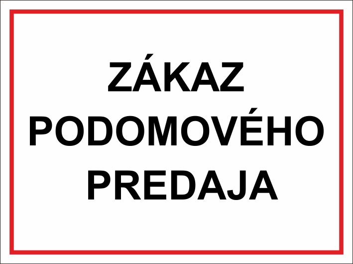Zákaz podomového predaja Zákaz podomového predaja