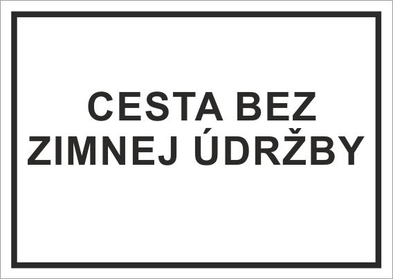 Cesta bez zimnej údržby Cesta bez zimnej údržby