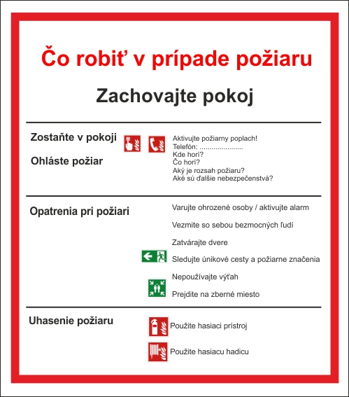 Čo robiť v prípade požiaru Čo robiť v prípade požiaru