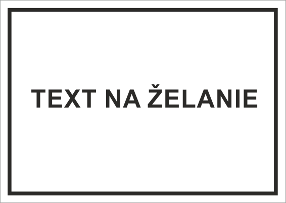 Informačná tabuľka - čierny rámček Informačná tabuľka - čierny rámček