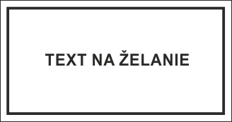 Informačná tabuľka - doplnkový text Informačná tabuľka - doplnkový text