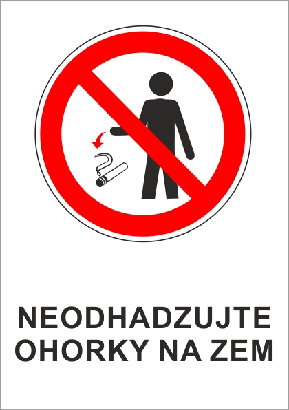 Neodhadzujte ohorky na zem Neodhadzujte ohorky na zem