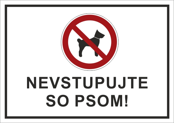 Nevstupujte so psom Nevstupujte so psom