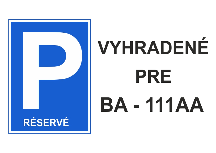 Parkovanie vyhradené pre... Parkovanie vyhradené pre...