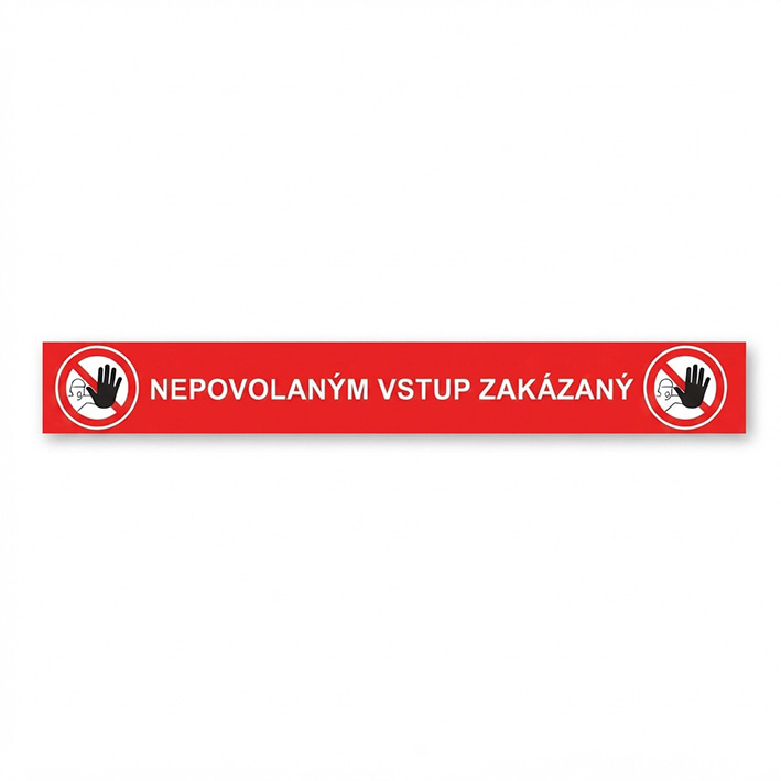 Podlahové značenie Nepovolaným vstup zakázaný, obdĺžnik Podlahové značenie Nepovolaným vstup zakázaný, obdĺžnik