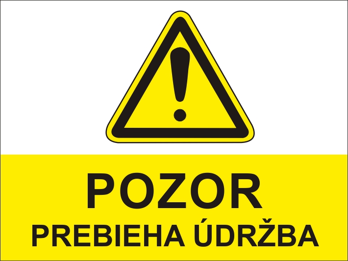 Pozor prebieha údržba Pozor prebieha údržba