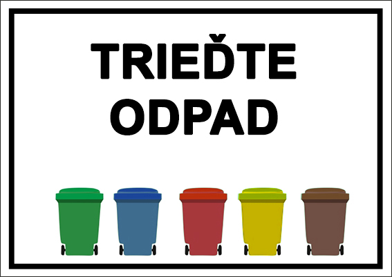 Trieďte odpad Trieďte odpad