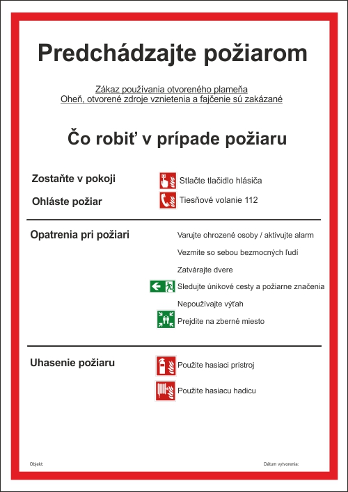 Upozornenie na protipožiarnu ochranu Upozornenie na protipožiarnu ochranu