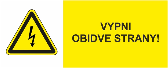 Vypni obidve strany Vypni obidve strany