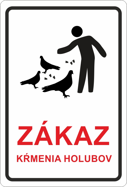 Zákaz kŕmenia holubov Zákaz kŕmenia holubov