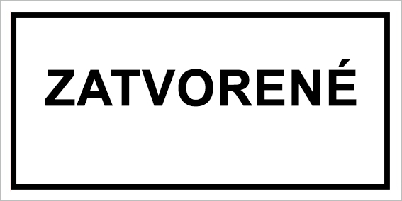 Zatvorené Zatvorené